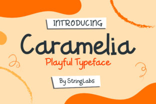 Caramelia Font: Playful and Modern
