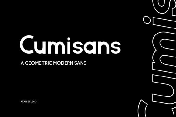 Cumisans Font for Creative Projects
