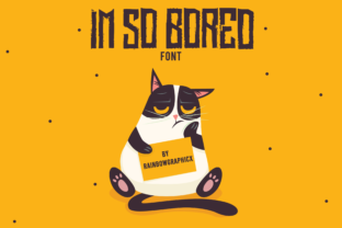I m so Bored Font
